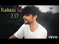 Kaifi Khalil Kahani Suno 2 0 Full Screen WhatsApp Status Kahani Suno 2 0 Kausikx