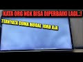BONGKAR RAHASIA TV SHARP BLANK PUTIH