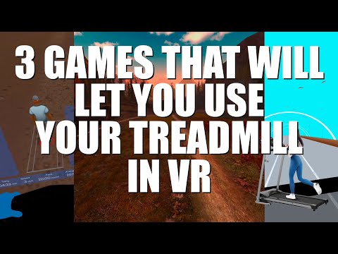 3 games that will let you use your treadmill in VR