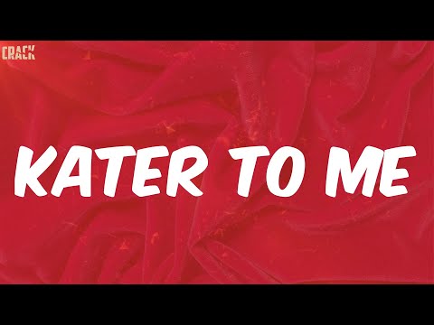 Hitkidd - Kater To Me (Lyrics)