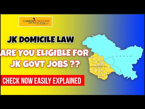 JK DOMICILE LAW || ARE YOU ELIGIBLE FOR JK GOVT JOBS ?? || CHECK NOW EASILY EXPLAINED