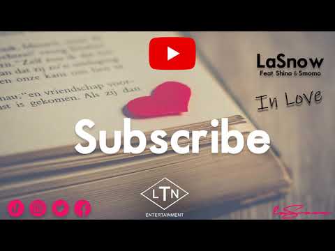 LaSnow - In Love Feat  Shina & Smomo (Audio)