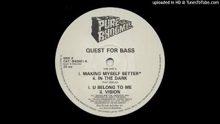 Quest For Bass - In the Dark