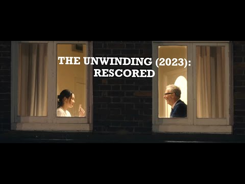 "The Unwinding" - Short Film (rescored)