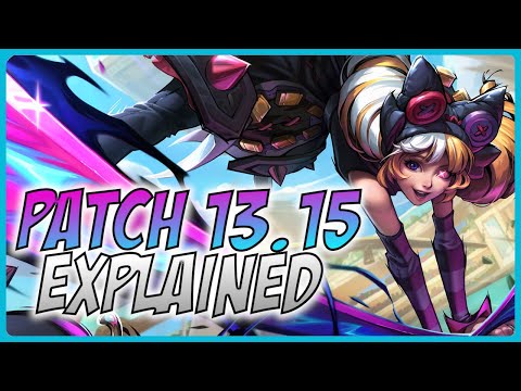 3 Minute Patch 13.15 Guide - A Guide for League of Legends
