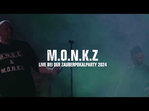 M.O.N.K.Z - Hier sind die Monkz (Live Zauberpokalparty 2024)