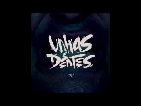TNT - Unhas e Dentes (full album)