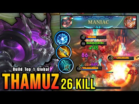 26 Kills + MANIAC!! Monster Thamuz Powerful EXP Laner!! - Build Top 1 Global Thamuz ~ MLBB