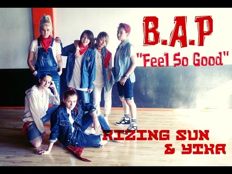 B.A.P - FEEL SO GOOD ( cover by Rizing Sun & Утка )