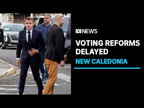 Macron delays New Caledonia voting changes after deadly protests | ABC News