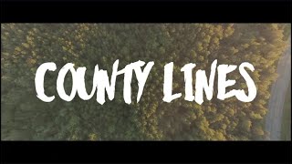 County Lines Music Video