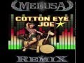 Rednex - Cotton Eye Joe (MedusA Remix) 