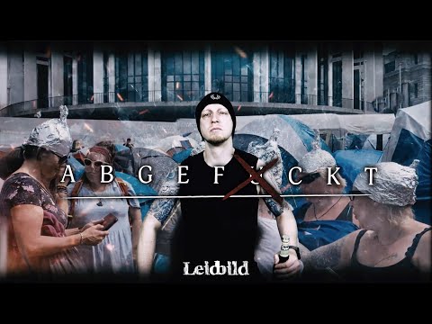 Leidbild - Abgefuckt (official Video)