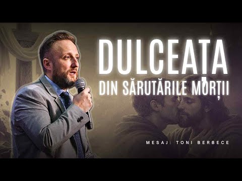 The sweetness of the kisses of death || Toni Berbece