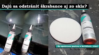 CarPro CeriGlass - rezná leštiaca pasta na sklo 150 ml