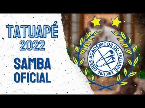 TATUAPÉ 2022 - SAMBA OFICIAL