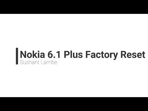 Nokia 6.1 Plus Factory Reset