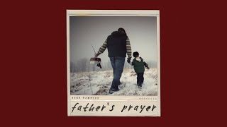 Father&#39;s Prayer