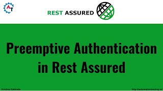 Download the video "16. Mastering Preemptive Authentication in Rest Assured | Advanced API Testing Tutorial"