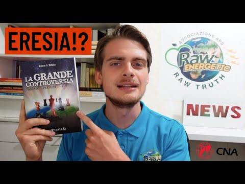 La Grande Controversia, E.G.White e gli Avventisti sono eretici? Il Sabato o il giorno del Signore?