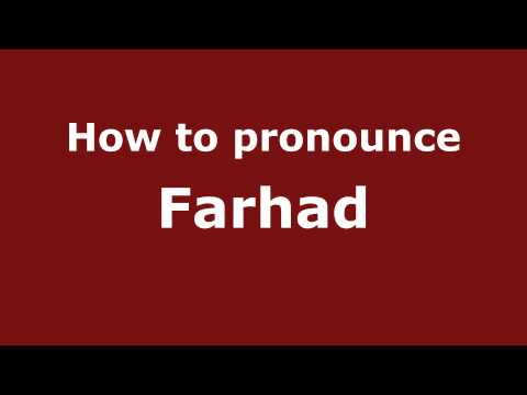 Pronounce Names - How to Pronounce Farhad