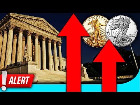 What Happens To Gold & Silver If Supreme Court Strikes Down Trump Tariffs?