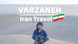 preview picture of video 'VARZANEH : VISITING THE DESERT CITY'