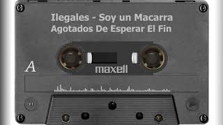 Ilegales - Soy un Macarra (1984)