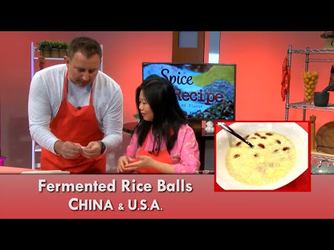 Spice and Recipe S1E10: Goji Berry and Fermented Rice Balls | China