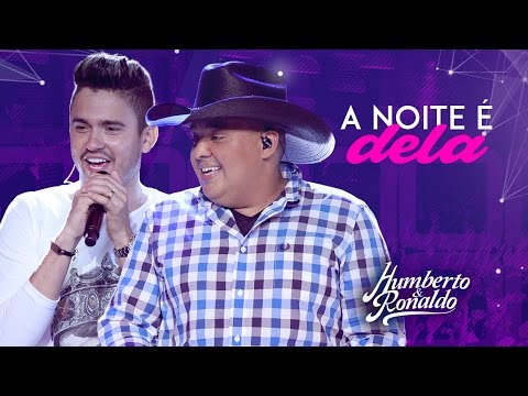 Video thumbnail for A Noite É Dela (Ao Vivo)