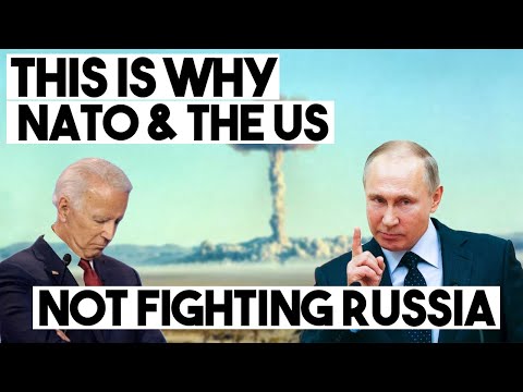 This is why NATO & US Not Fighting Russia
