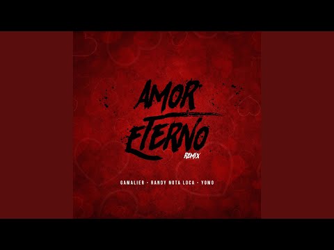 Amor Eterno (Remix)