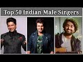 Top 50 Indian Male Singers Popularity Ranking MUSICAL JOURNEY