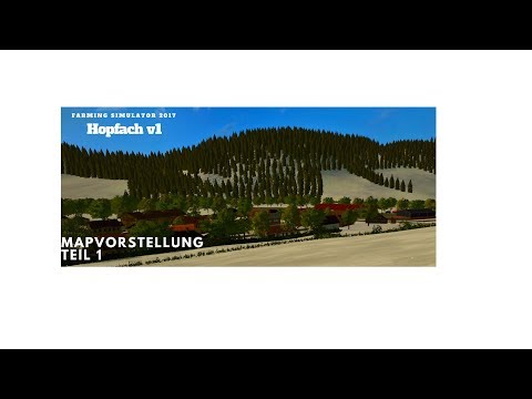 Mapvorstellung Hopfach Teil 1