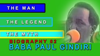 The Man The Myth The LegendBiography Of Baba Paul 