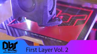 How To Get The PERFECT First Layer on Your 3D Prints Volume 2