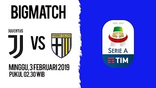 Jadwal Pertandingan dan Live Streaming Juventus Vs Parma di HP via MAXStream beIN Sports