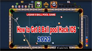 8 ball pool hack ios 2023 | how to get 8 ball pool hack ios 2023 | lasani 8 ball pool game