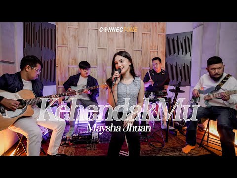 Maysha Jhuan - KehendakMu (Official Live Session) | ConnecTone