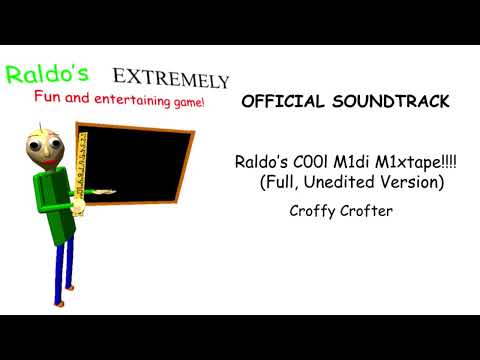 Raldo’s C00l M1di M1xtape!!!! (Full, Unedited Version)