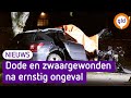 Vrouw (27) komt om bij ernstig ongeluk