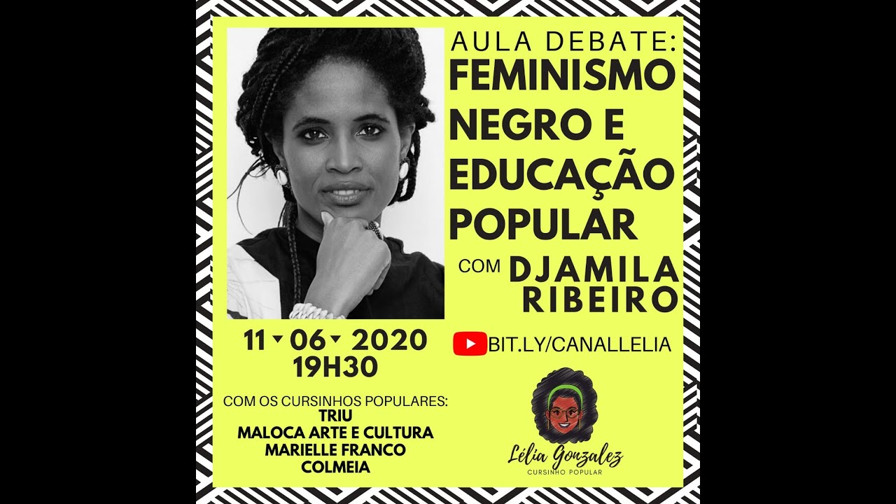Feminismo Negro e Educação Popular com Djamila Ribeiro