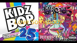 Love Somebody - Maroon 5 vs Kidz Bop Mashup