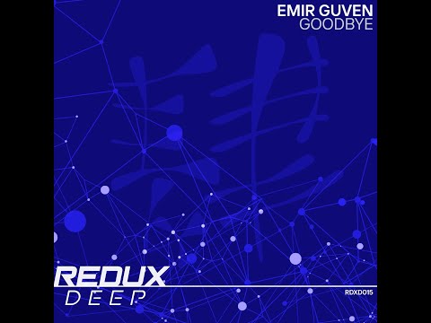 Emir Guven - Goodbye (Extended Mix)