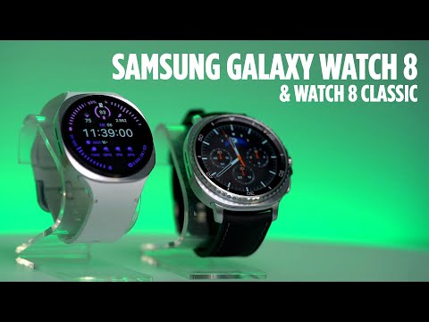Samsung Galaxy Watch 8 und Watch 8 Classic im Praxistest
