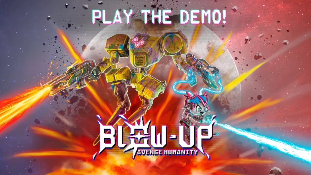 Blow-Up: Avenge Humanity