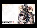 God Eater 2 OST (Gamerip) - No Way Back (God ...