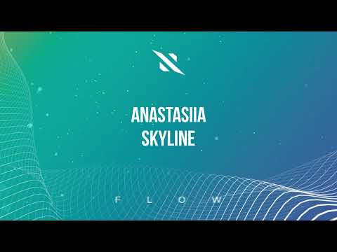 ANASTASiiA - Skyline