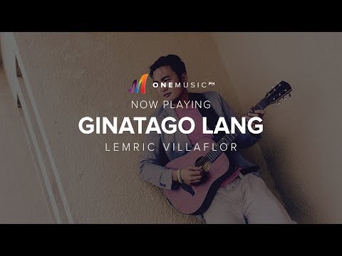 "Ginatago Lang" by Lemric Villaflor | Be Discovered