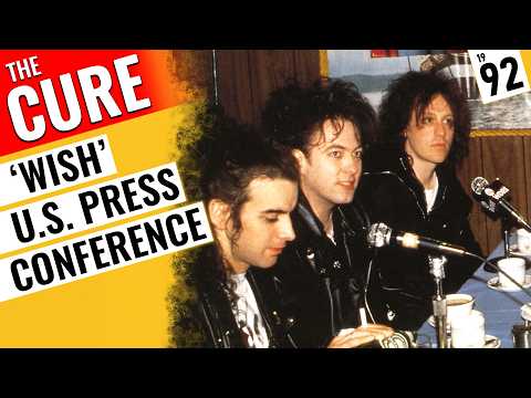 Thumbnail for The Cure - Press Conference 1992 - 'Wish' US PC in Audio + Transcript 🇺🇸 by The Cure